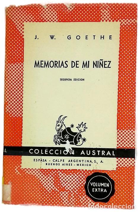 books: Memorias de mi ni&ntilde;ez - Goethe, Johann Wolfgang von; P&eacute;rez Bances, Jos&eacute; Ram&oacute;n