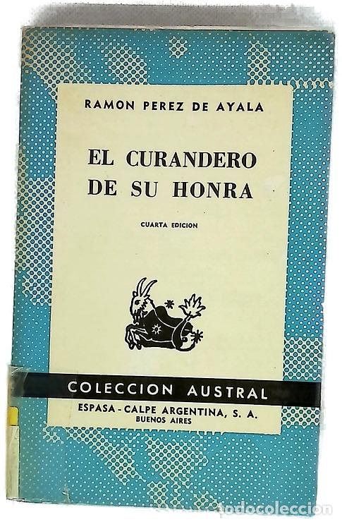 books: El curandero de su honra segunda parte de &rdquo;Tigre Juan&rdquo;
