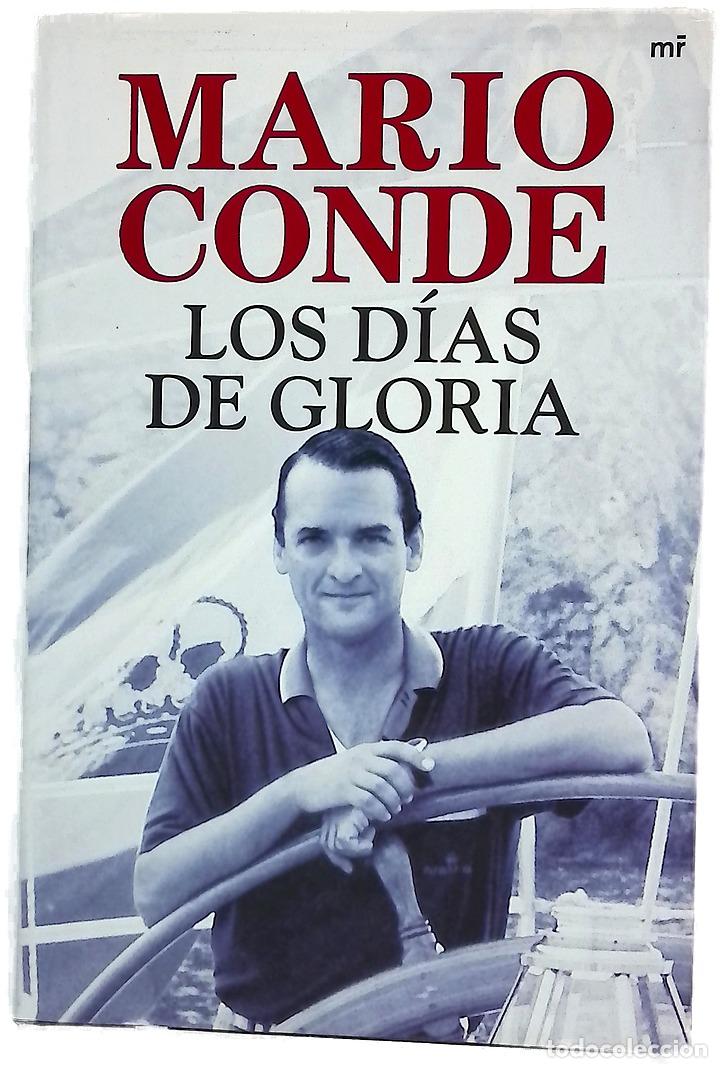 Libri di seconda mano: Los d&iacute;as de gloria - Conde, Mario