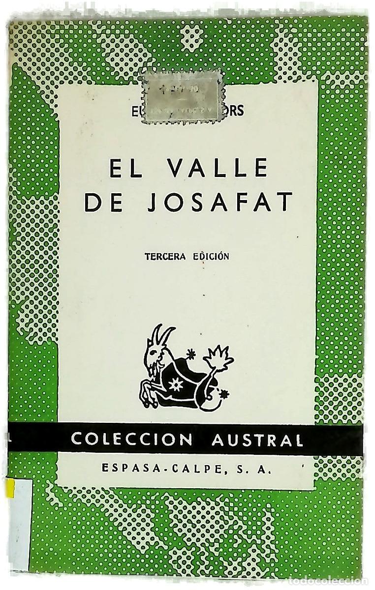 Libri di seconda mano: El valle de Josafat - Ors, Eugenio d'; Marquina, Rafael