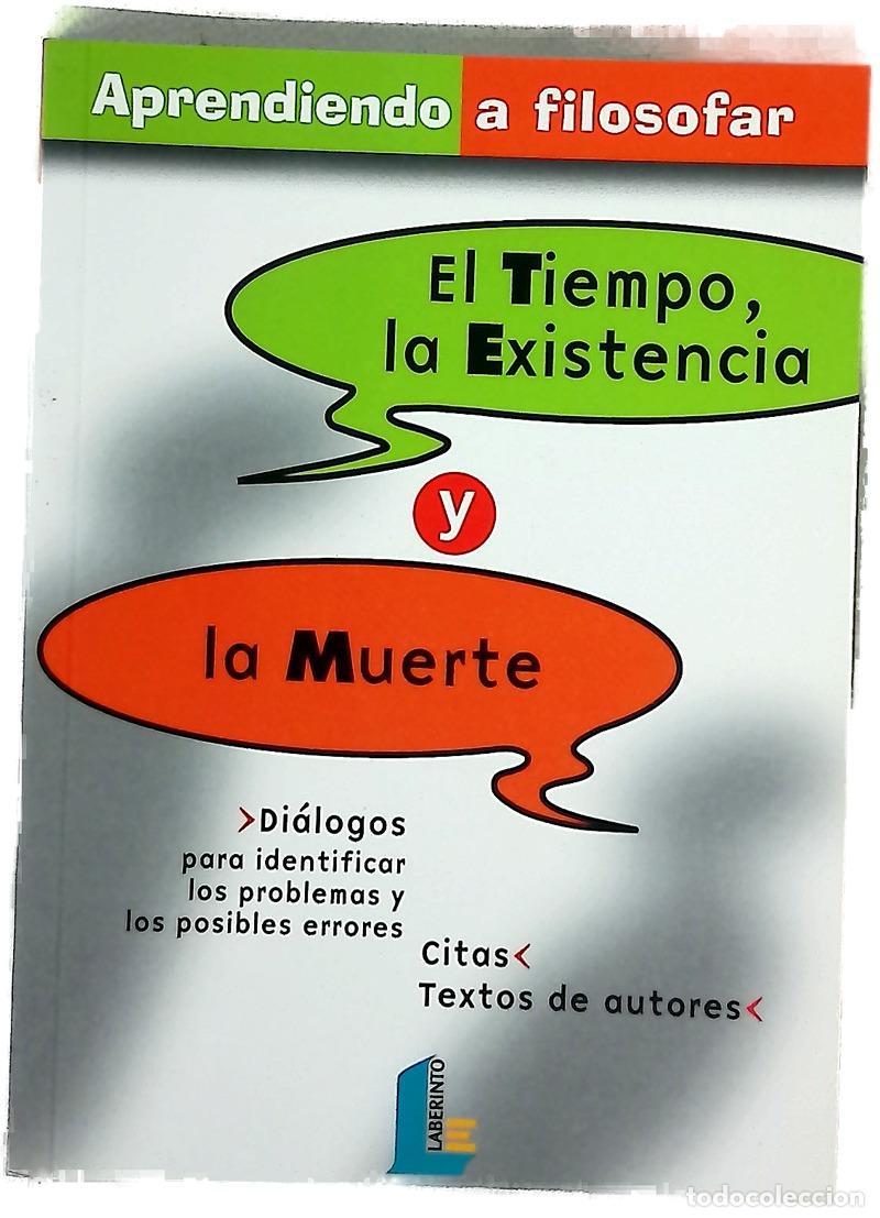 Libri di seconda mano: El tiempo, la existencia y la muerte