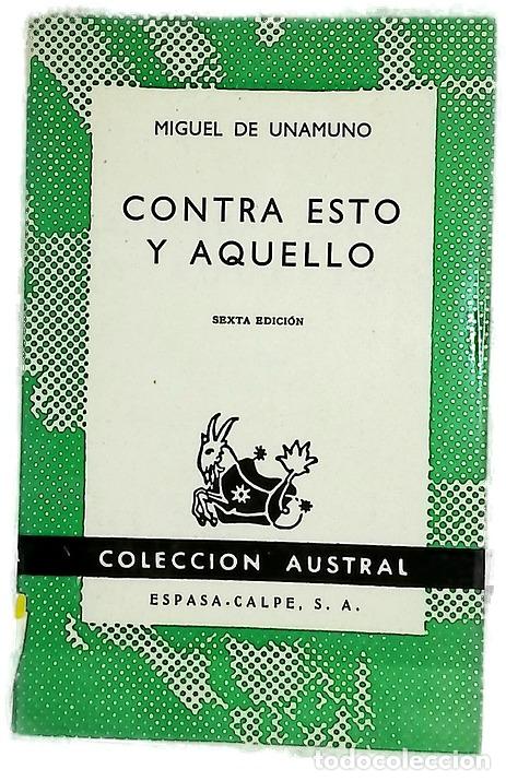 books: Contra esto y aquello / - Unamuno, Miguel de (
