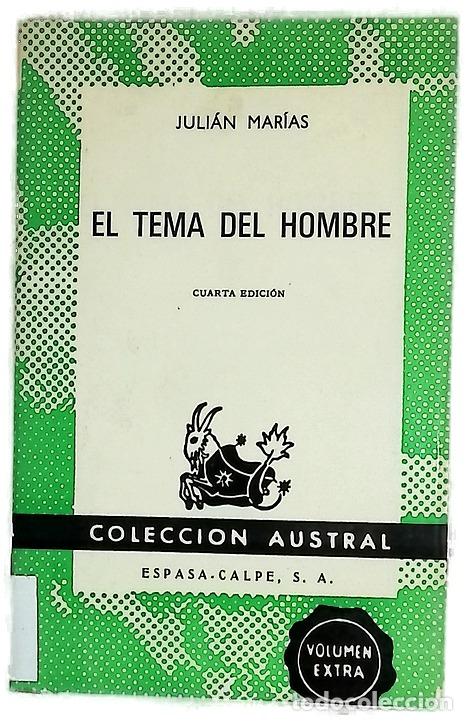 books: El tema del hombre - Mar&iacute;as, Juli&aacute;n