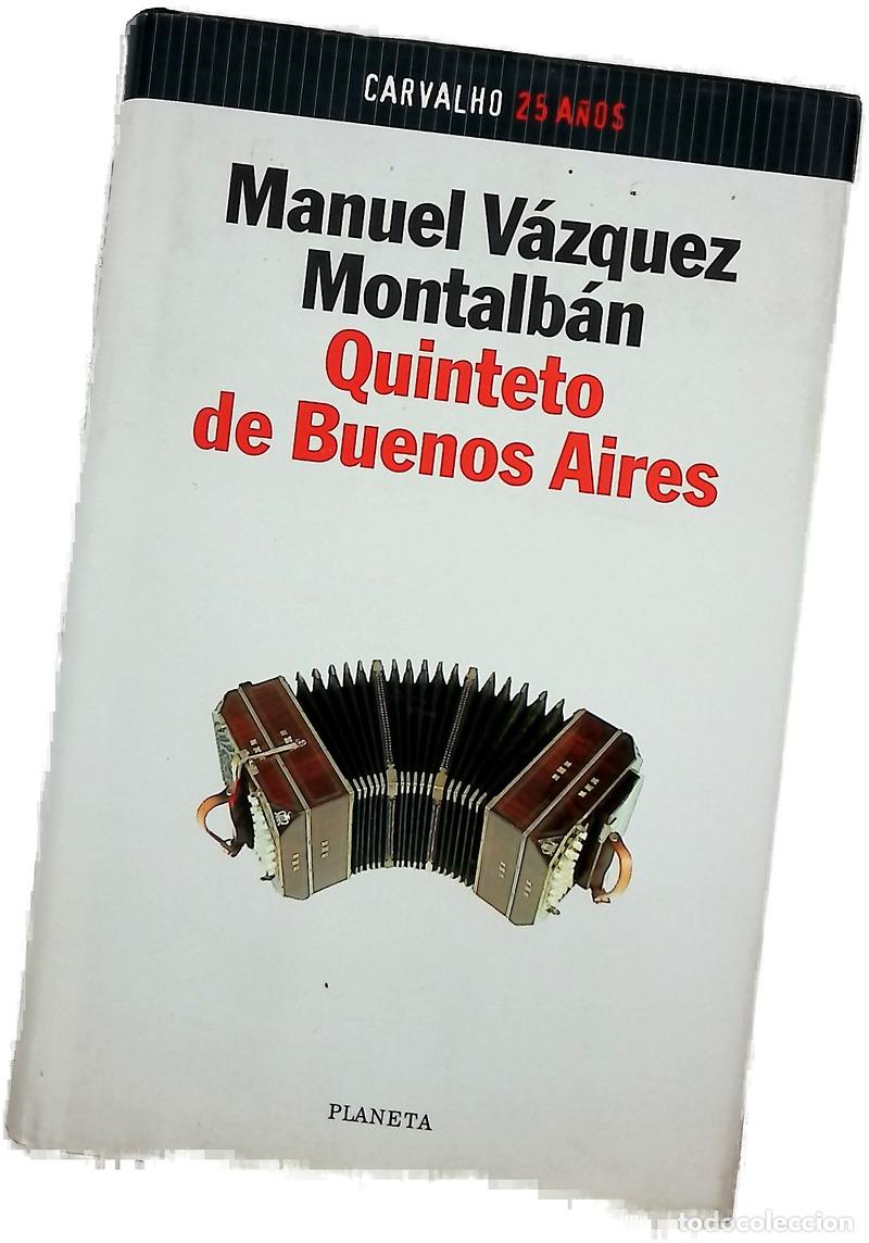 Libros: Quinteto de Buenos Aires - V&aacute;zquez Montalb&aacute;n, Manuel