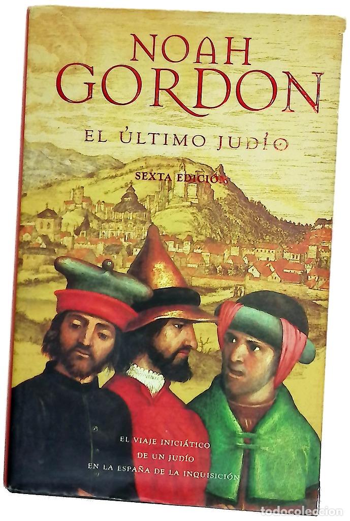 B&uuml;cher: El &uacute;ltimo jud&iacute;o - Gordon, Noah