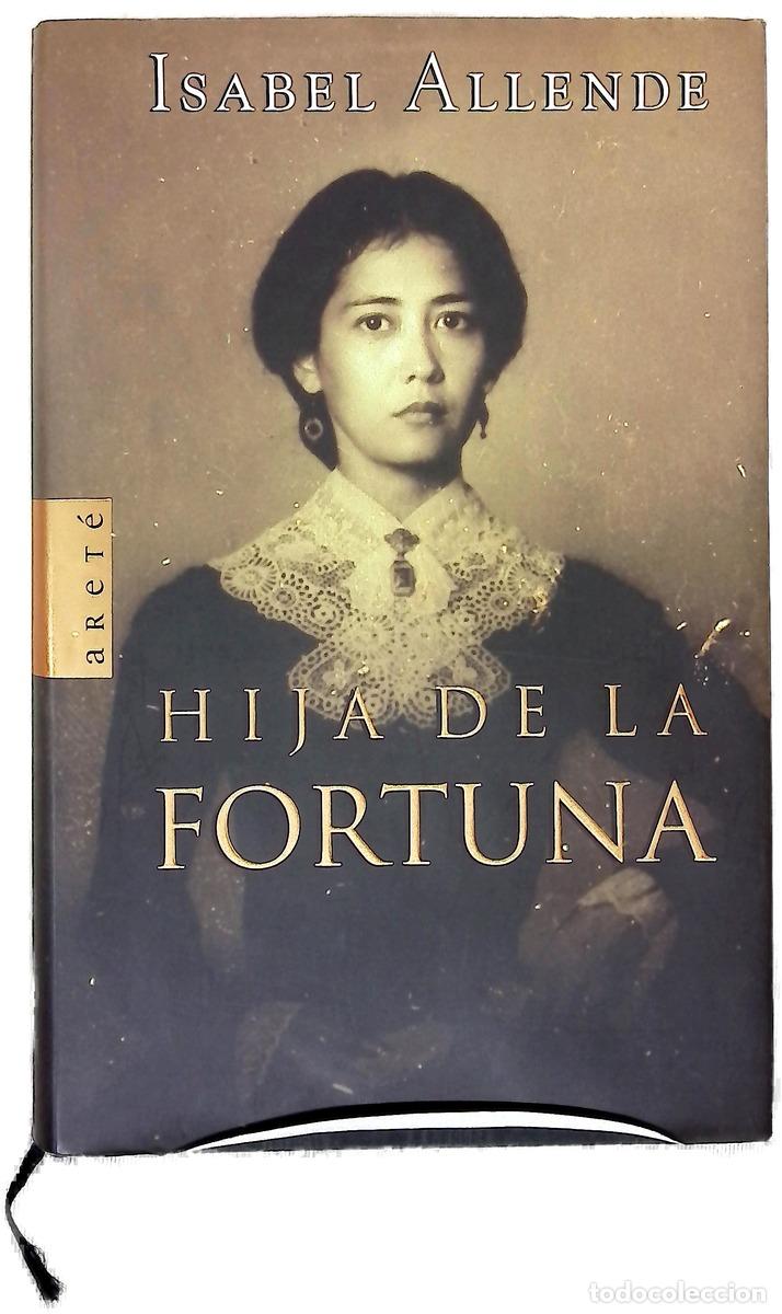 B&uuml;cher: Hija de la fortuna - Allende, Isabel