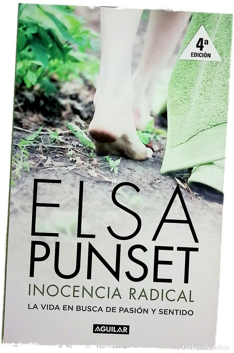 B&uuml;cher: Inocencia radical la vida en busca de pasi&oacute;n y sentido