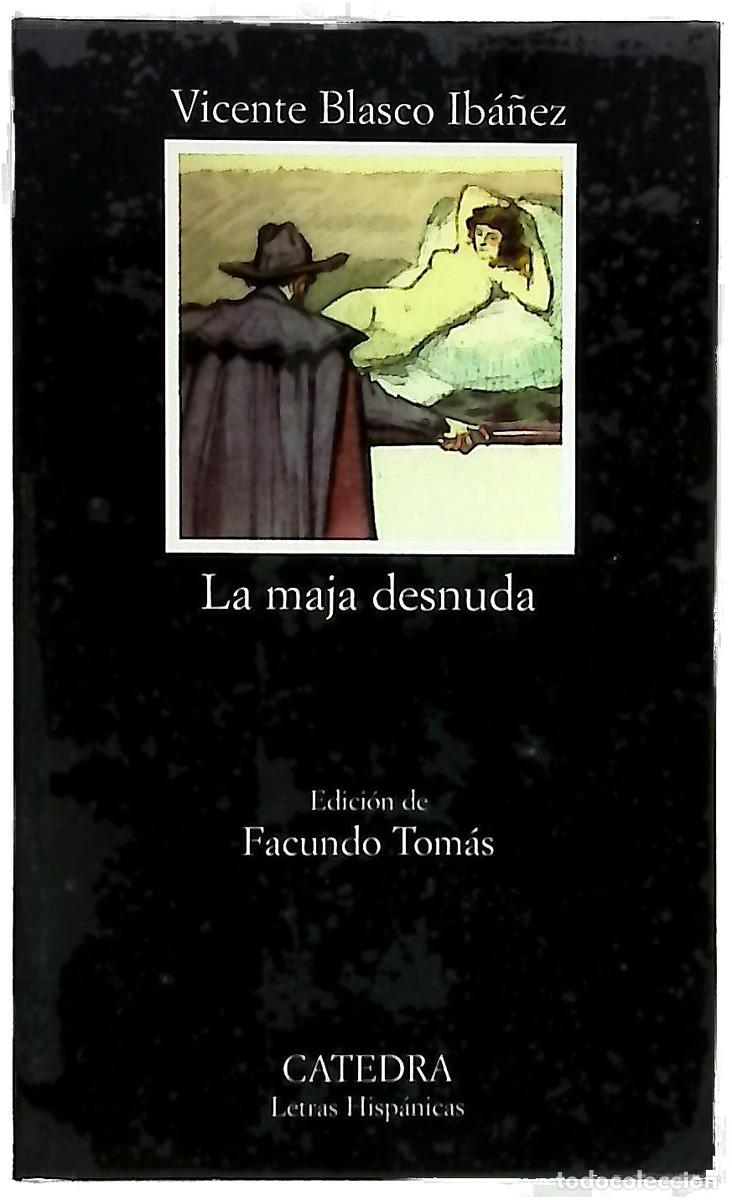 B&uuml;cher: La maja desnuda - Blasco Ib&aacute;&ntilde;ez, Vicente; Tom&aacute;s Ferr&eacute;, Facundo