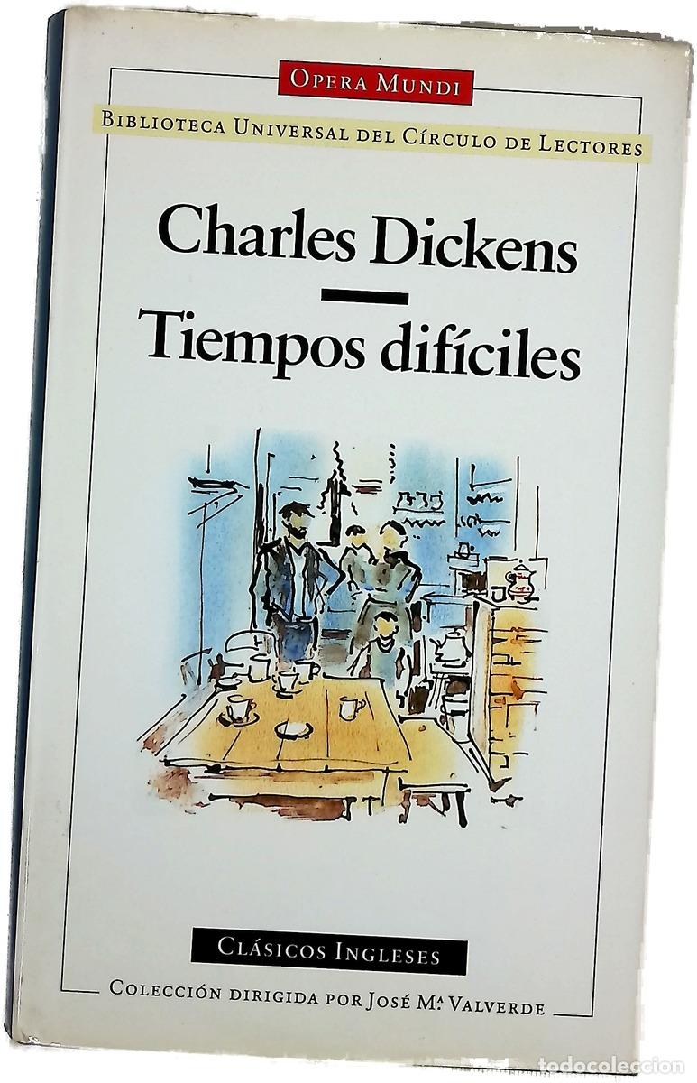 Libros: Tiempos dif&iacute;ciles - Dickens, Charles