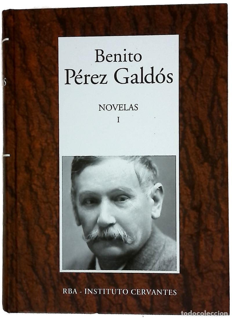 Libros: Novelas I - P&eacute;rez Gald&oacute;s, Benito