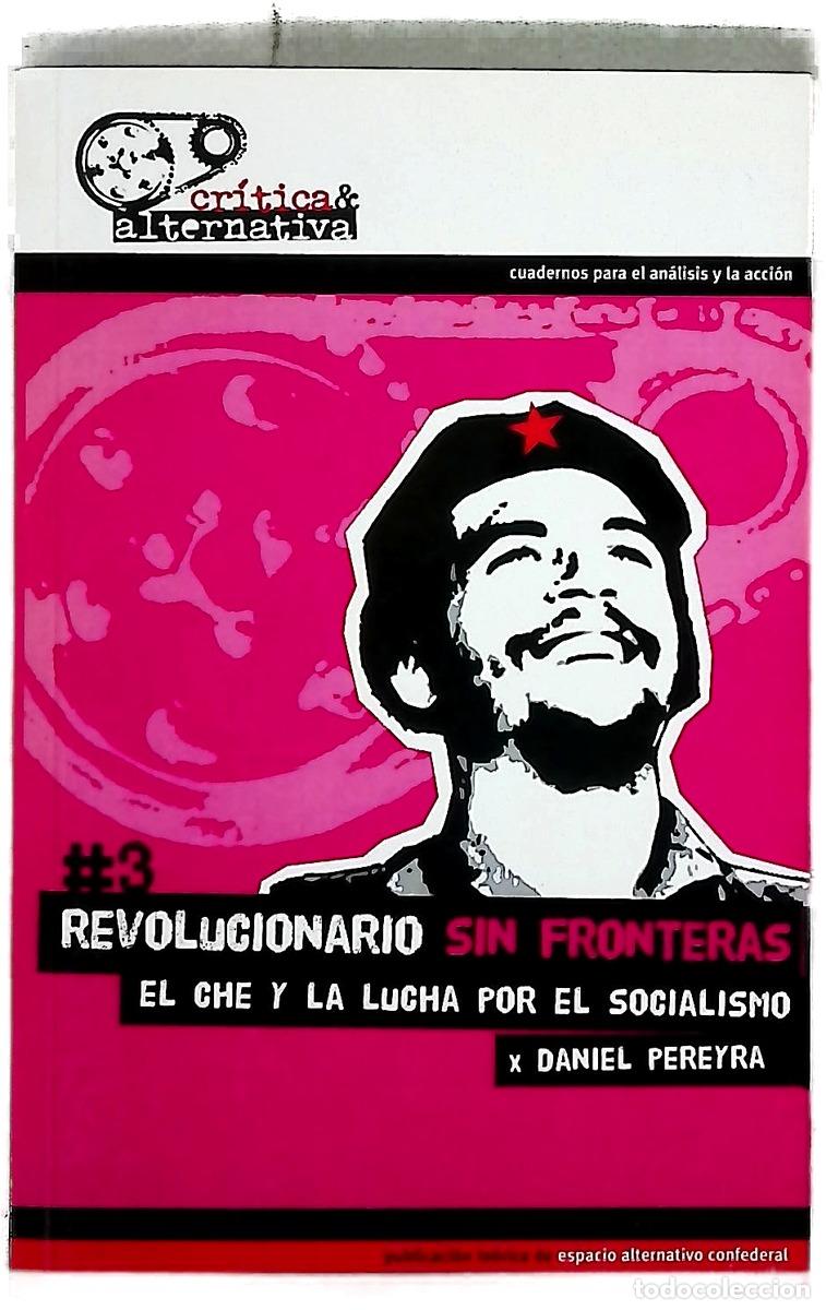 books: Revolucionario sin fronteras el Che y la lucha por el socialismo