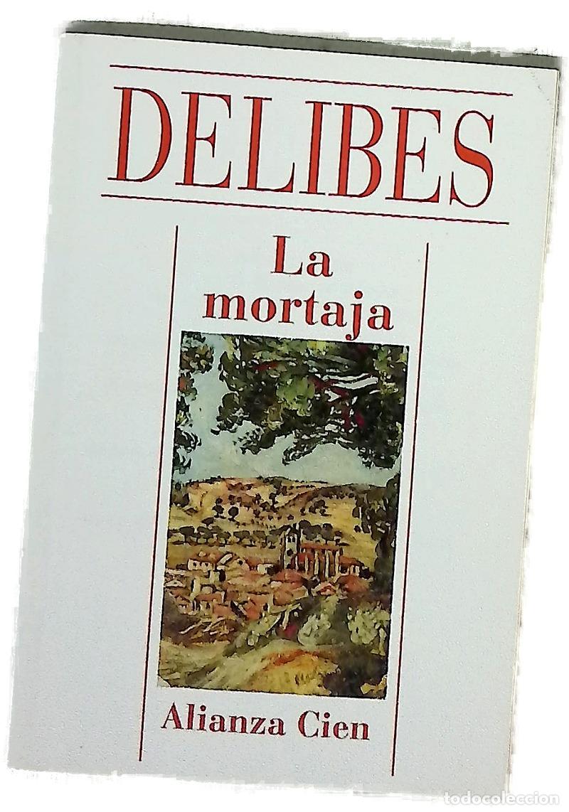 books: La mortaja - Delibes, Miguel