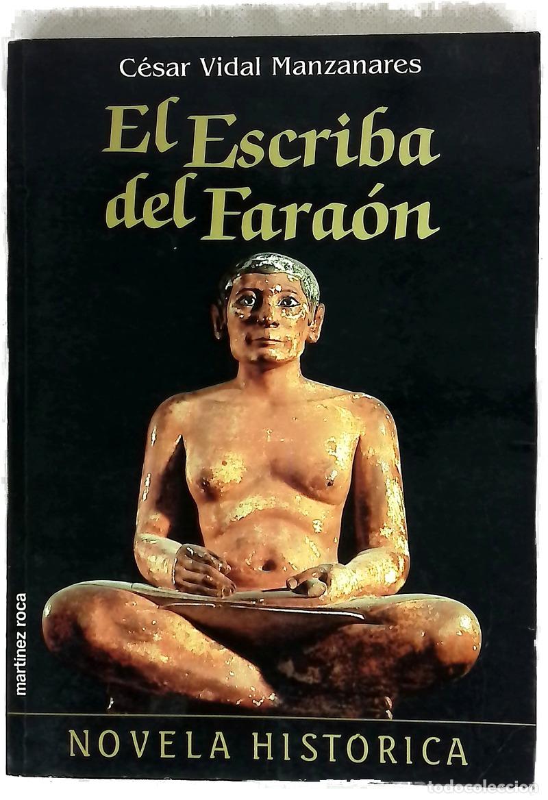 books: El escriba del fara&oacute;n - Vidal, C&eacute;sar