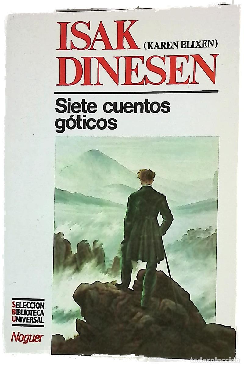 books: Siete cuentos g&oacute;ticos - Blixen, Karen; Pardo Marcos, Heliodoro