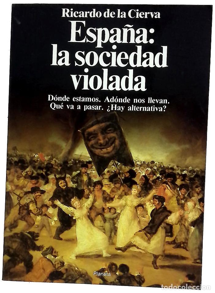 books: Espa&ntilde;a, la sociedad violada