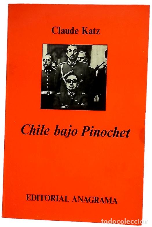 books: Chile bajo Pinochet - Katz, Claude