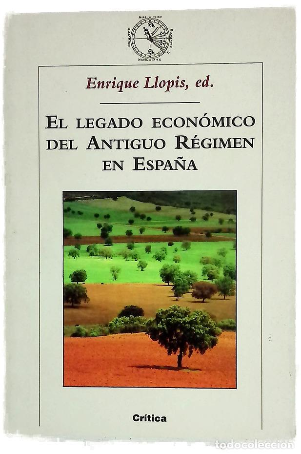 B&uuml;cher: El legado econ&oacute;mico del Antiguo R&eacute;gimen en Espa&ntilde;a