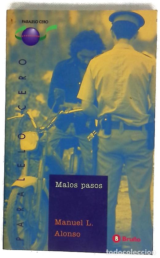 B&uuml;cher: Malos pasos - Alonso, Manuel L