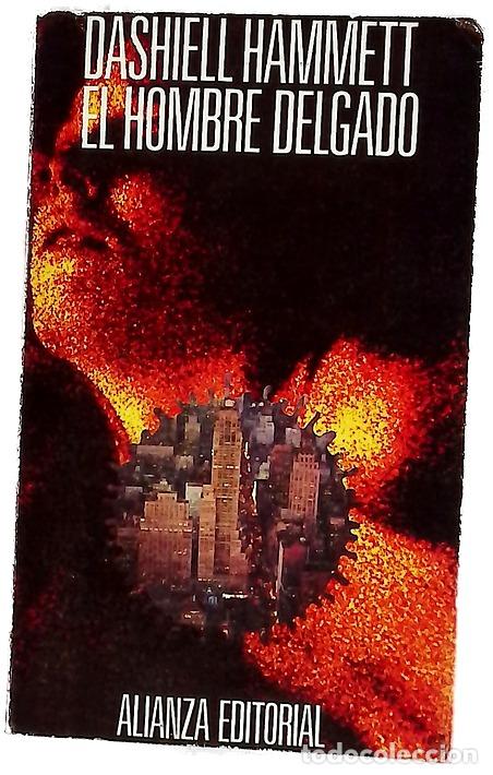 B&uuml;cher: El hombre delgado - Hammett, Dashiell; Calleja, Fernando