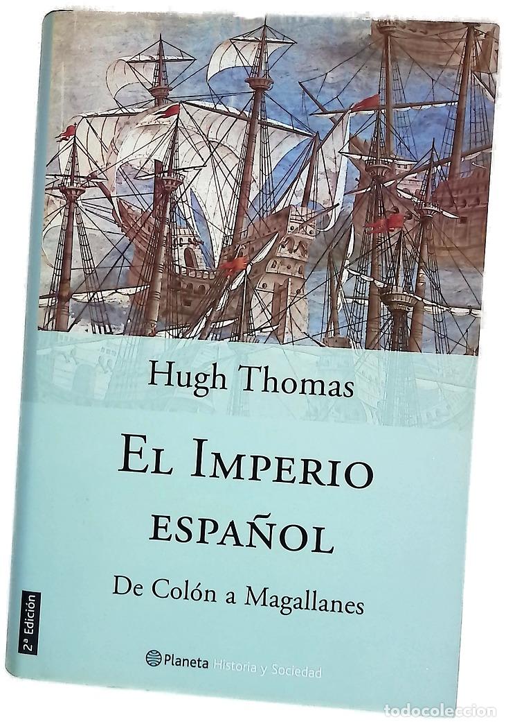 B&uuml;cher: El Imperio espa&ntilde;ol de Col&oacute;n a Magallanes