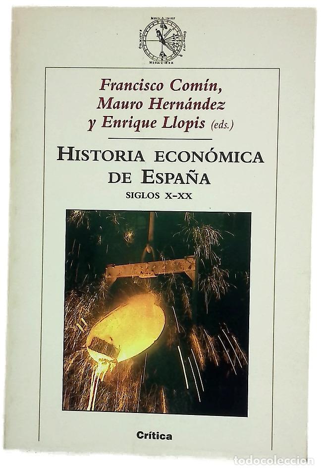 B&uuml;cher: Historia econ&oacute;mica de Espa&ntilde;a siglos X-XX