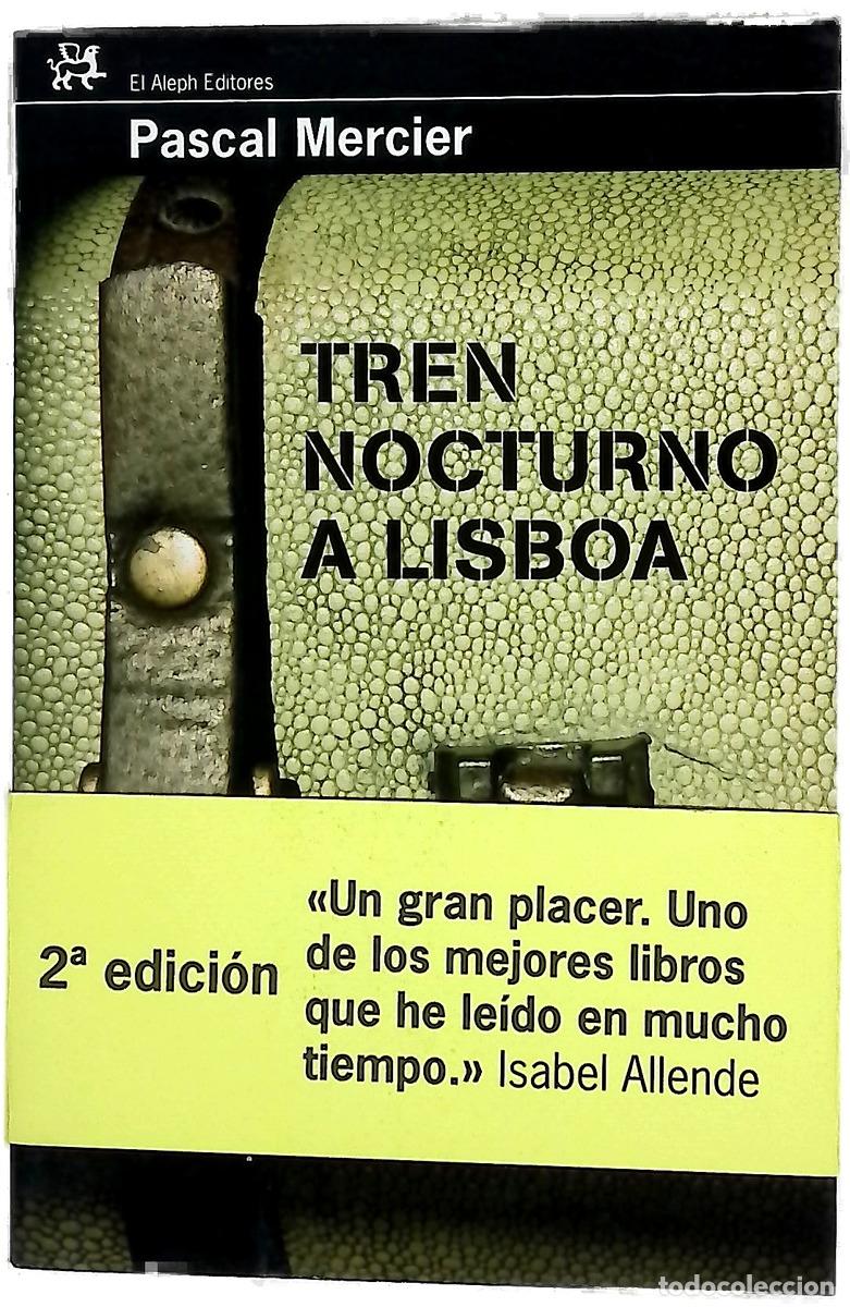B&uuml;cher: Tren nocturno a Lisboa - Mercier, Pascal