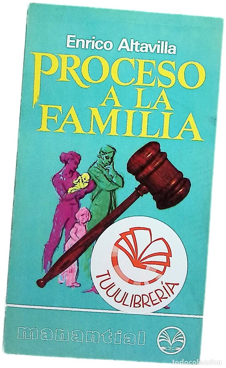 books: Proceso a la familia - Altavilla, Enrico