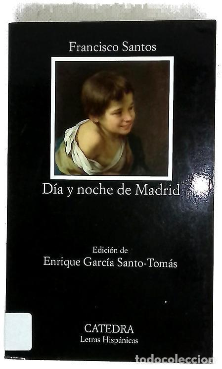 books: D&iacute;a y noche de Madrid - Santos, Francisco; Garc&iacute;a Santo-Tom&aacute;s, Enrique