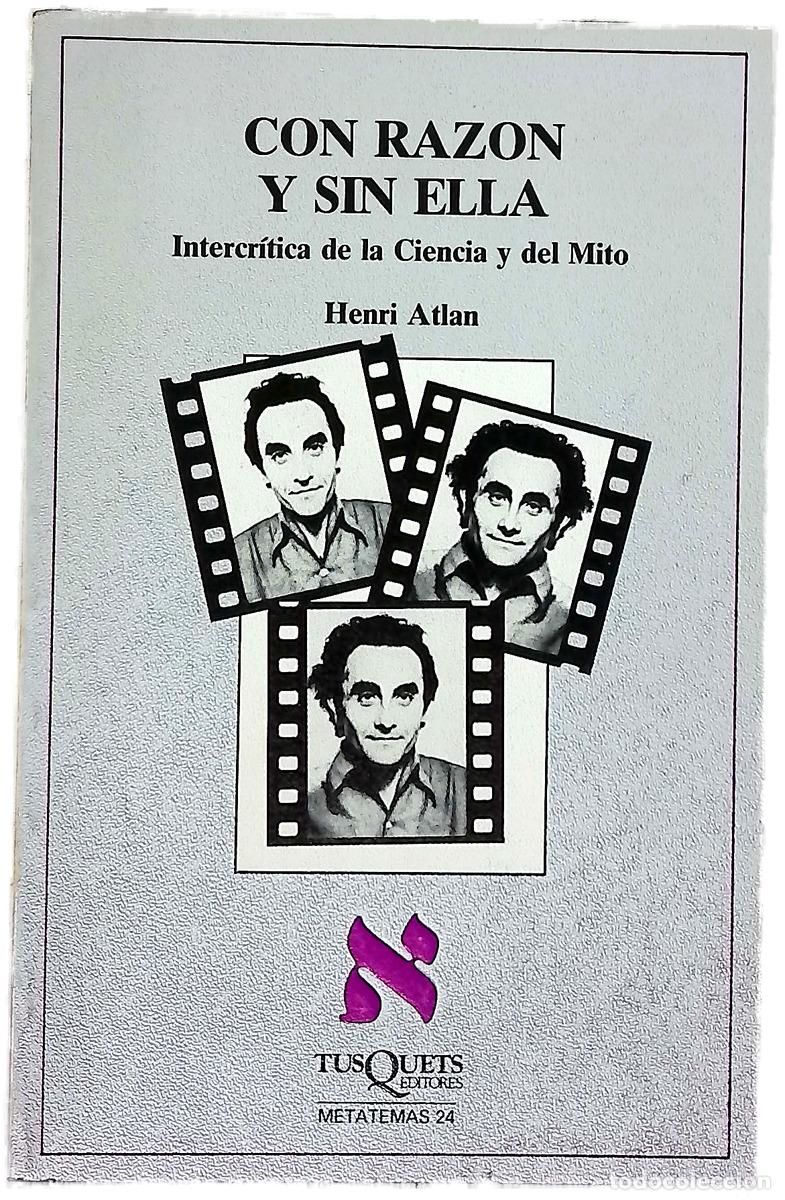 books: Con raz&oacute;n y sin ella - Atlan, Henri