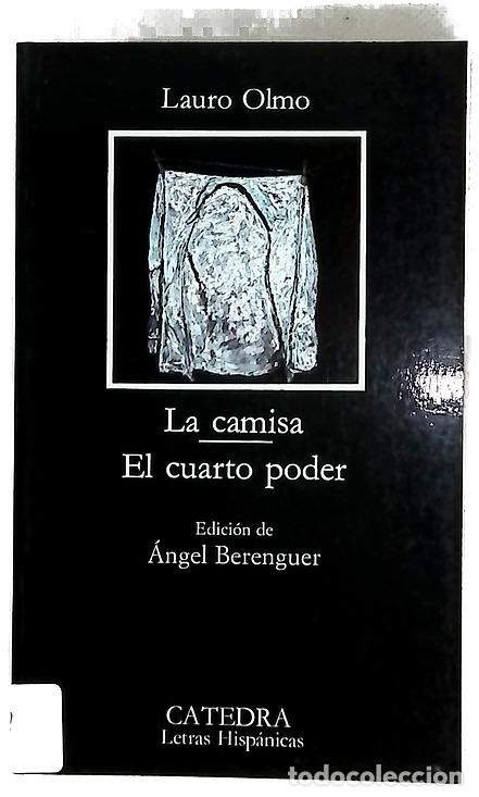 B&uuml;cher: La camisa El cuarto poder