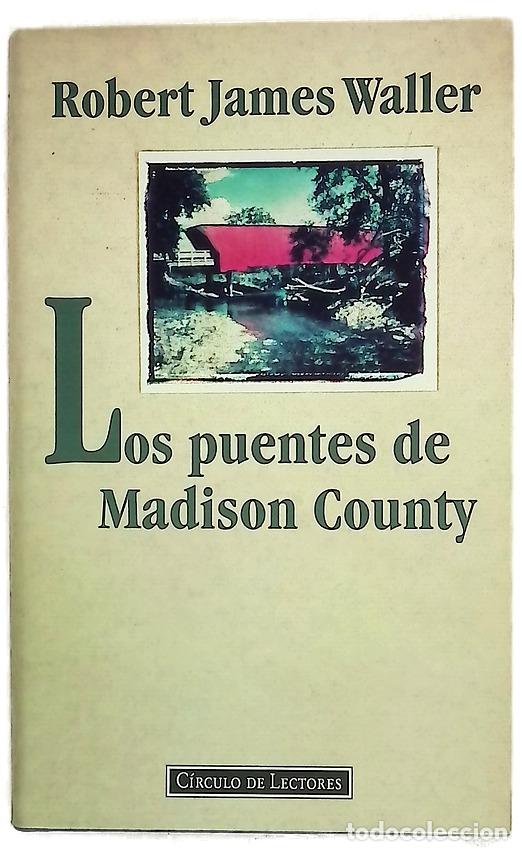 Libri di seconda mano: Los puentes de Madison County