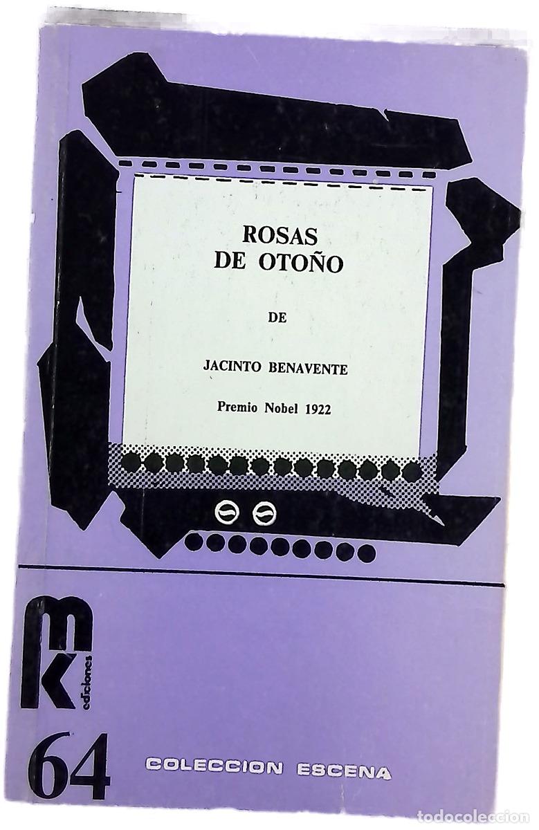 Libri di seconda mano: Rosas de oto&ntilde;o - Benavente, Jacinto