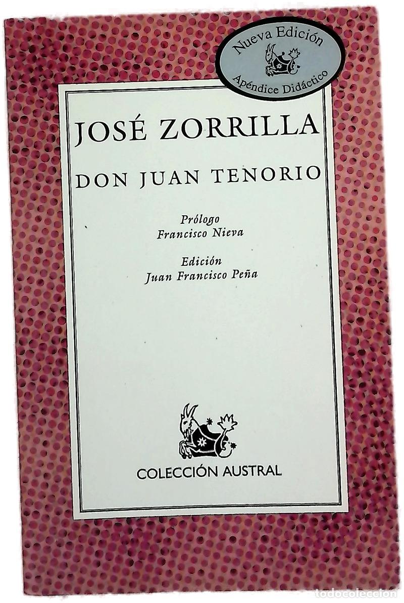 Libros: Don Juan Tenorio - Zorrilla, Jos&eacute;; Pe&ntilde;a Mart&iacute;n, J. Francisco
