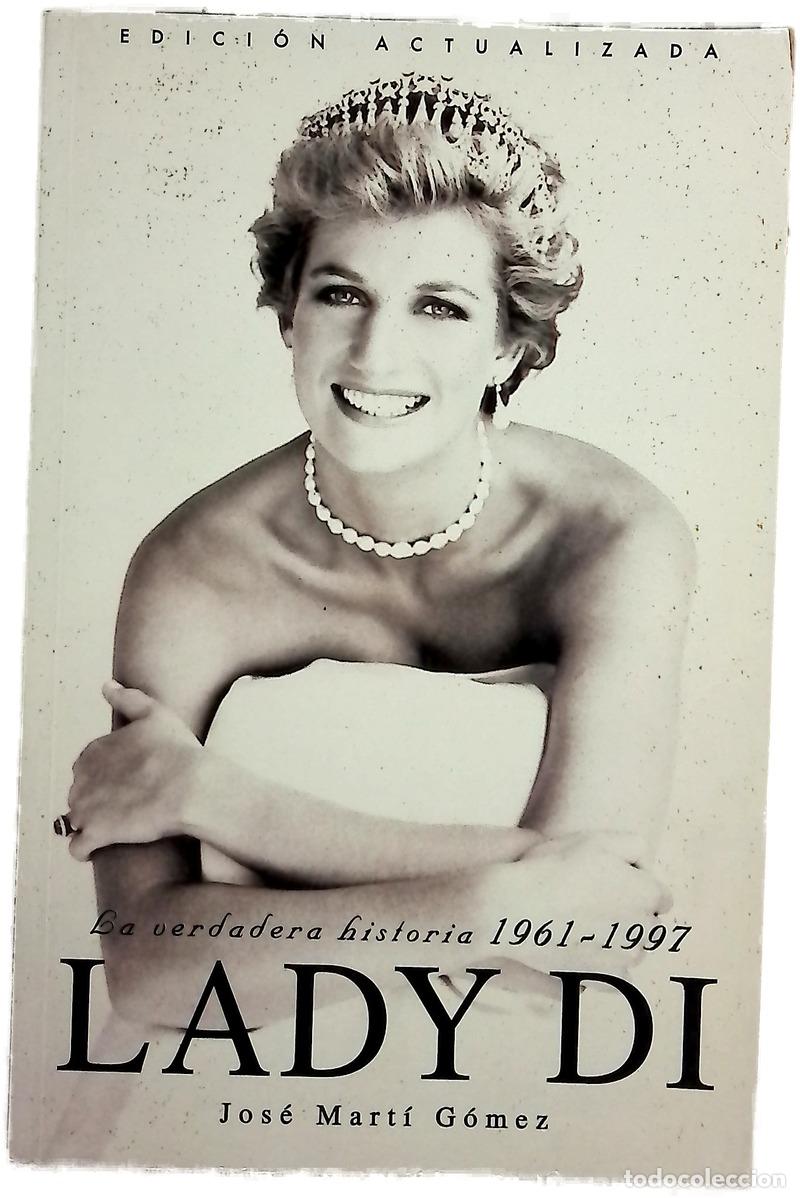 Libros: Lady Di la verdadera historia, 1961-1997 - Foto 1