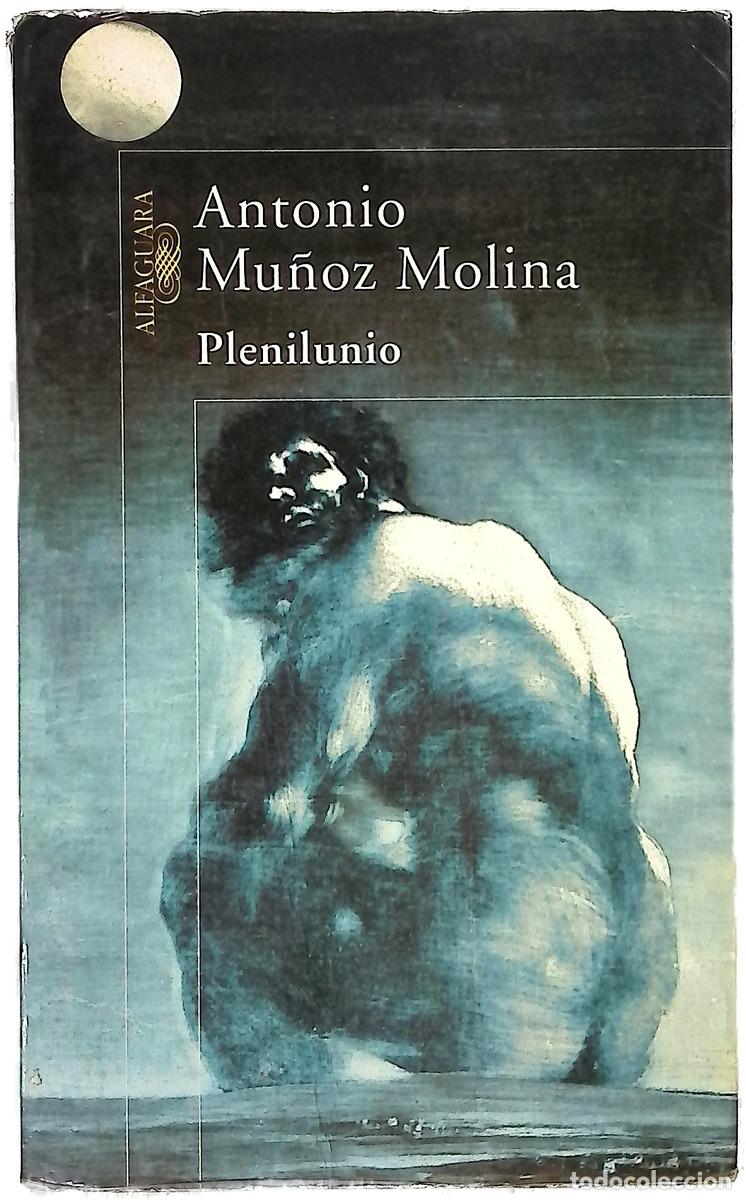 Livres: Plenilunio - Mu&ntilde;oz Molina, Antonio