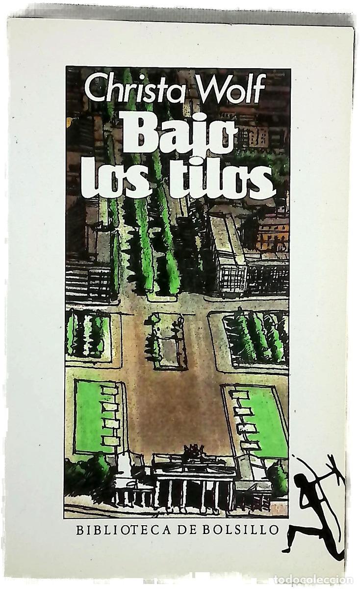 Livres: Bajo los tilos - Wolf, Christa; Presas, Marisa