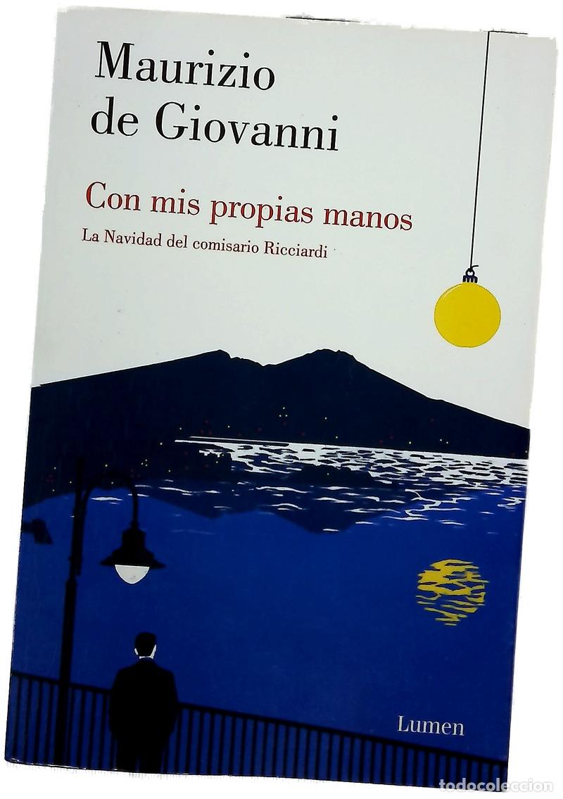 Livres: Con mis propias manos : la Navidad del comisario Ricciardi