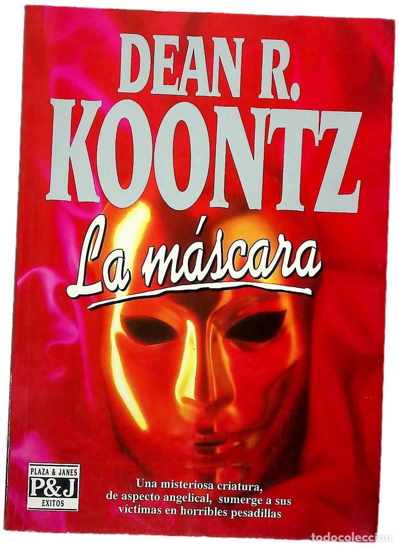 Livres: La m&aacute;scara - Koontz, Dean R; Pujol Valls, Nuria