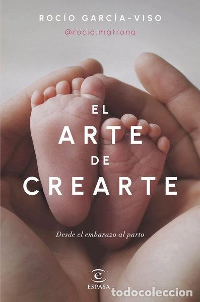 Livres: ARTE DE CREARTE EL- 9788467072518