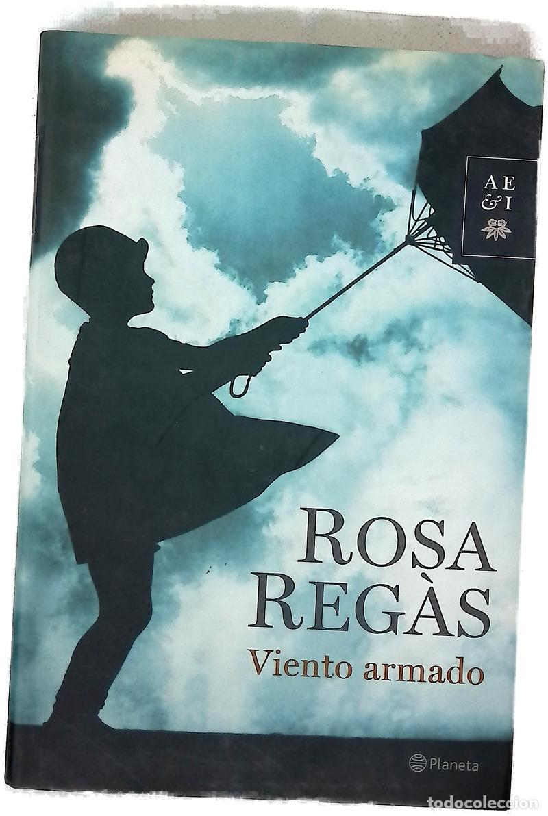 Libri di seconda mano: Viento armado - Rosa Regàs
