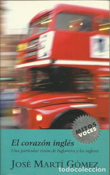 Libri di seconda mano: El coraz&oacute;n ingl&eacute;s- 9788439708889