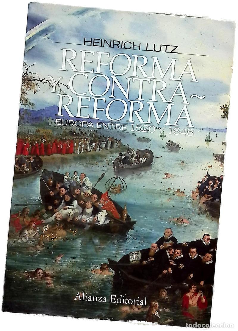 Libri di seconda mano: Reforma y contrarreforma Europa entre 1520 y 1648