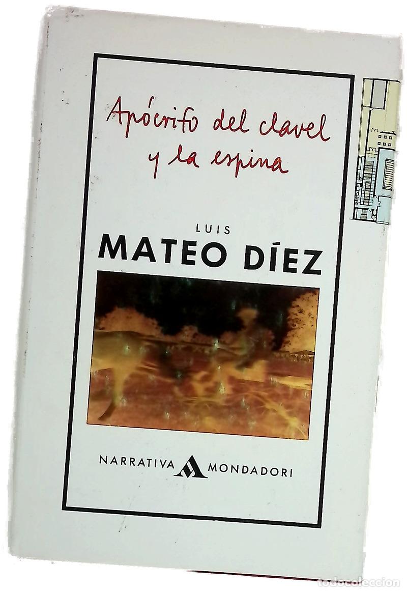Libri di seconda mano: Ap&oacute;crifo del clavel y la espina Blas&oacute;n de mu&eacute;rdago