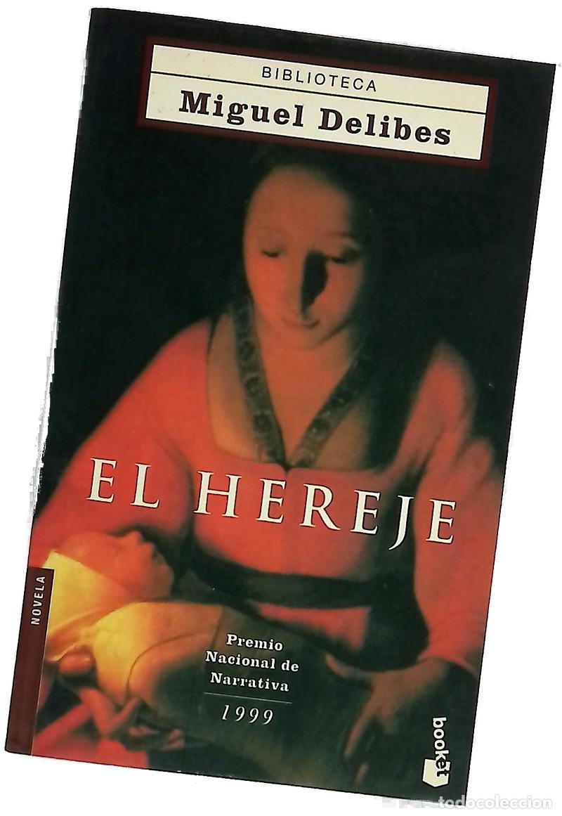 books: El hereje - Delibes, Miguel