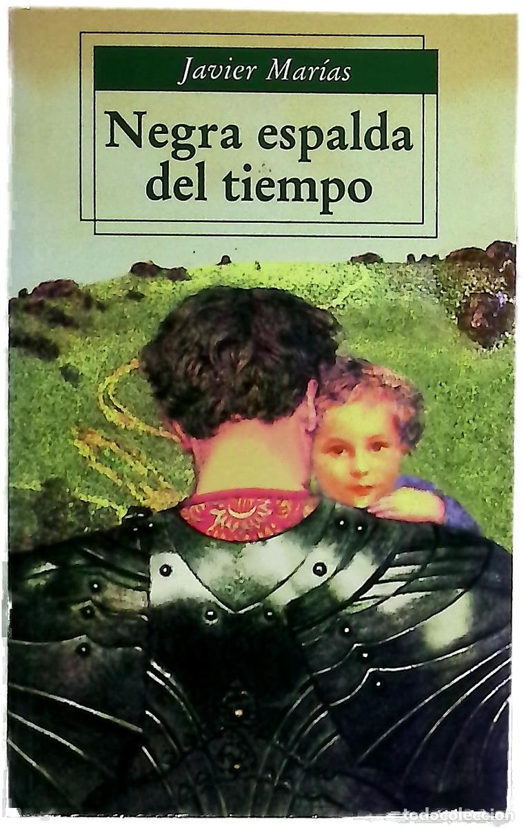 books: Negra espalda del tiempo - Mar&iacute;as, Javier