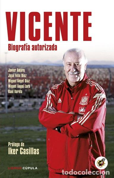 books: Vicente: Biograf&iacute;a autorizada- 9788448019136