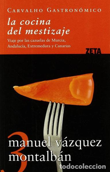 books: La cocina del mestizaje- 9788498721102