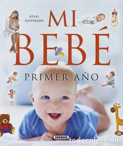 books: Mi beb&eacute;. Primer a&ntilde;o- 9788467752939