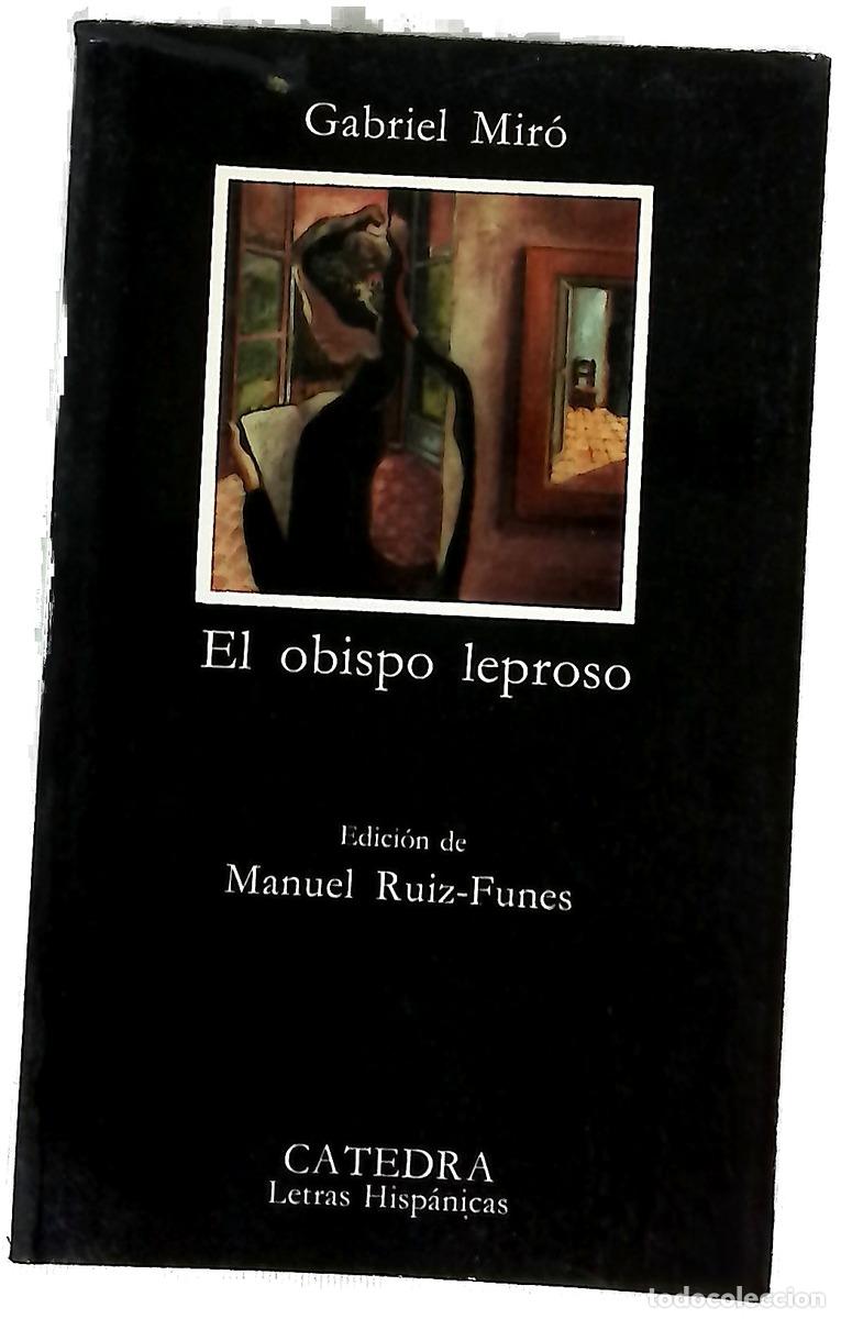 books: El obispo leproso - Mir&oacute;, Gabriel; Ruiz-Funes Fern&aacute;ndez, Manuel