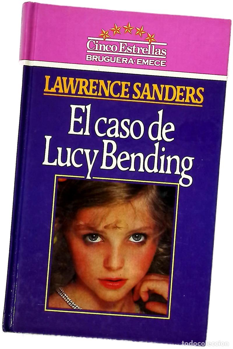 books: El caso de Lucy Bending - Sanders, Lawrence; Dellepiane Rawson, Alicia